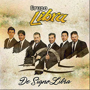 Álbum De Signo Libra de Grupo Libra