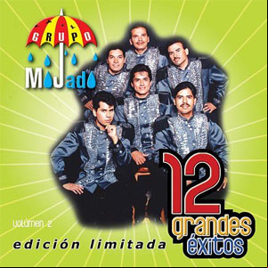 Álbum 12 Grandes Éxitos de Grupo Mojado
