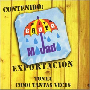 Álbum Como Tontas Veces de Grupo Mojado