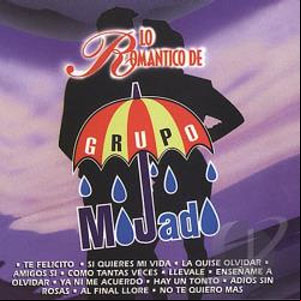 Álbum Lo Romántico de Grupo Mojado