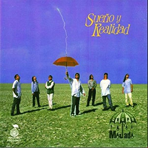 Álbum Sueño y Realidad de Grupo Mojado