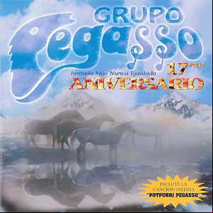 Álbum 17 Aniversario de Grupo Pegasso