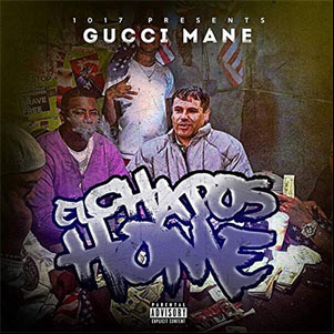 Álbum El Chapo's Home de Gucci Mane