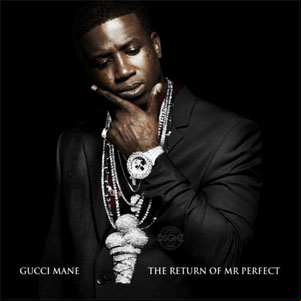 Álbum The Return Of Mr. Perfect de Gucci Mane