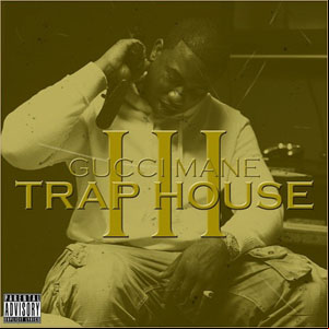 Álbum Trap House III de Gucci Mane