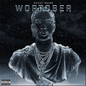 Álbum Woptober de Gucci Mane