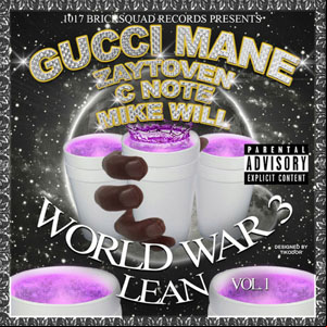 Álbum World War 3 Vol. 1: Lean de Gucci Mane