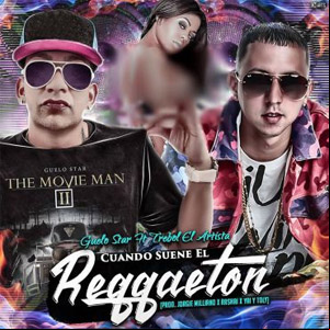 Álbum Cuando Suene El Reggaetón de Guelo Star