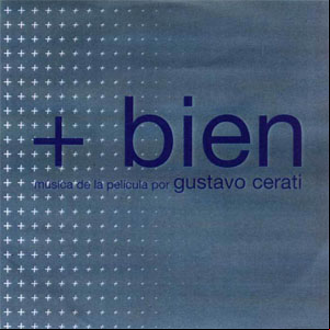 Álbum + Bien de Gustavo Cerati
