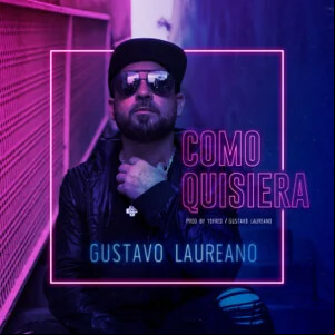 Álbum Como Quisiera de Gustavo Laureano