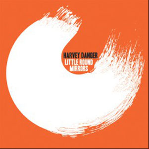 Álbum Little Round Mirrors de Harvey Danger