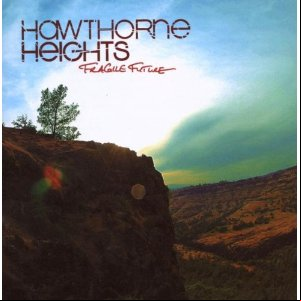 Álbum Fragile Future de Hawthorne Heights