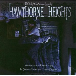 Álbum If Only You Were Lonely de Hawthorne Heights