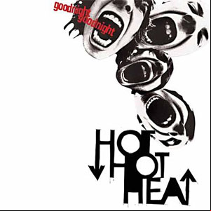 Álbum Goodnight Goodnight de Hot Hot Heat