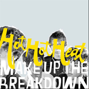 Álbum Make Up The Breakdown de Hot Hot Heat