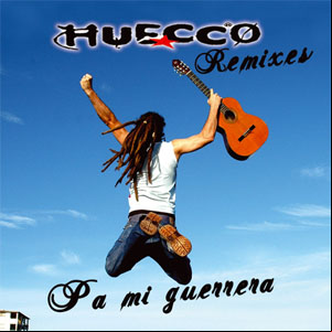 Álbum Pa´ Mi Guerrera (Remixes) de Huecco