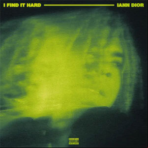 Álbum I Find It Hard de Iann Dior