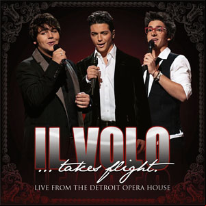 Álbum Il Volo... Takes Flight: Live From The Detroit Opera House  de Il Volo