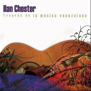 Álbum Tesoros De La Música Venezolana de Ilan Chester