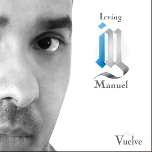 Álbum Vuelve de Irving Manuel
