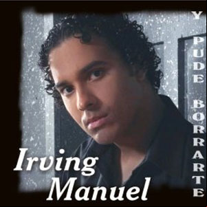 Álbum Y Pude Borrarte de Irving Manuel