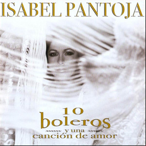 Álbum 10 Boleros Y Una Canción de Isabel Pantoja