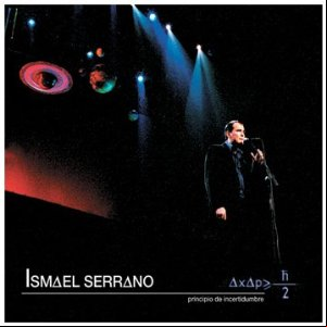 Álbum Principio De Insertidumbre de Ismael Serrano