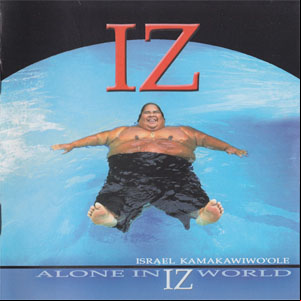 Álbum Alone In Iz World de Israel Kamakawiwo'ole