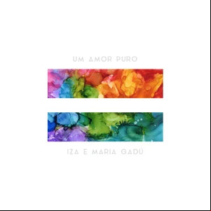 Álbum Um Amor Puro de Iza