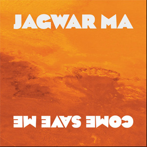 Álbum Come Save Me de Jagwar Ma
