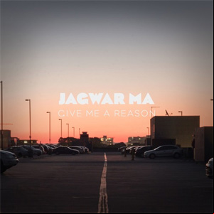 Álbum Give Me a Reason de Jagwar Ma