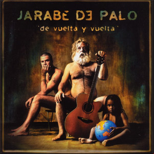 Álbum De Vuelta Y Vuelta de Jarabedepalo - Jarabe de Palo