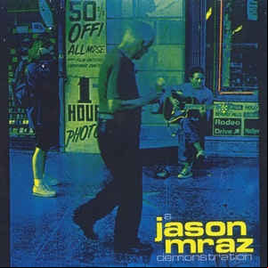 Álbum A Jason Mraz Demonstration  de Jason Mraz