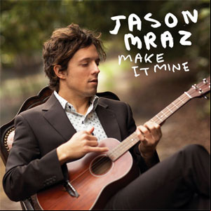 Álbum Make It Mine  de Jason Mraz