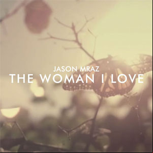 Álbum The Woman I Love de Jason Mraz