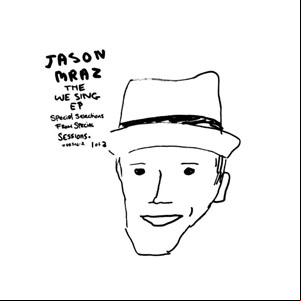 Álbum We Sing (Ep)  de Jason Mraz