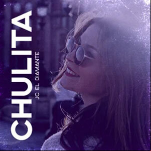 Álbum Chulita de JC Diamante