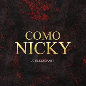 Álbum Como Nicky de JC Diamante