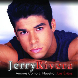 Álbum Amores Como El Nuestro... Los Éxitos de Jerry Rivera