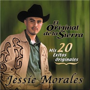 Álbum El Original De La Sierra de Jessie Morales