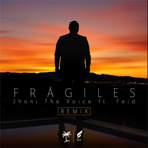 Álbum Fragiles (Remix) de Jhoni The Voice 