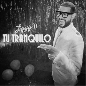 Álbum Tu Tranquilo de Jiggy Drama 