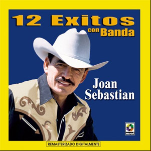 Álbum 12 Éxitos Con Banda de Joan Sebastian
