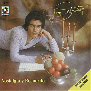 Álbum Nostalgia y Recuerdos de Joan Sebastian