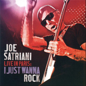 Álbum Live In Paris: I Just Wanna Rock de Joe Satriani