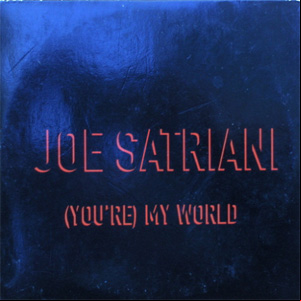 Álbum (You're) My World de Joe Satriani