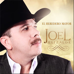 Álbum El Heredero Mayor de Joel Elizalde