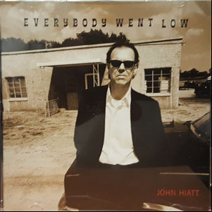 Álbum Everybody Went Low de John Hiatt