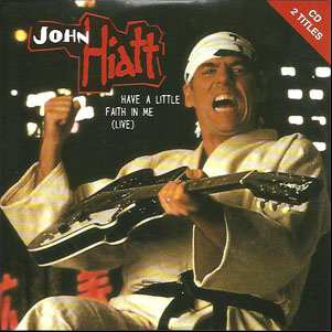 Álbum Have A Little Faith In Me (Live) de John Hiatt