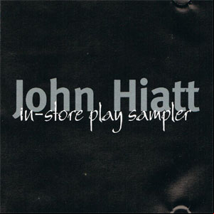 Álbum In-Store Play Sampler de John Hiatt